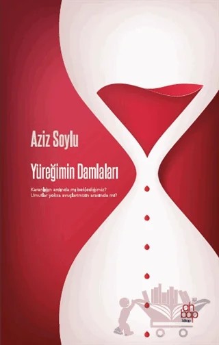 Yüreğimin Damlaları – Aziz Soylu – Ahbap Kitap kitap kapağı