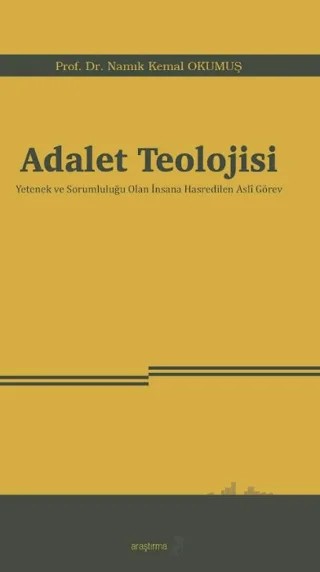 Adalet Teolojisi – Namık Kemal Okumuş – Araştırma Yayınları kitap kapağı