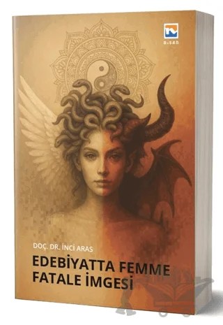 Edebiyatta Femme Fatale İmgesi – İnci Aras – Nisan Kitabevi kitap kapağı
