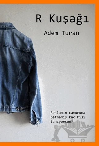R Kuşağı – Adem Turan – Cenevre Fikir Sanat kitap kapağı