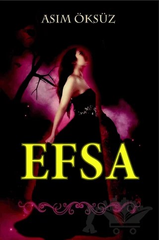 Efsa – Asım Öksüz – Serüven Yayınevi kitap kapağı