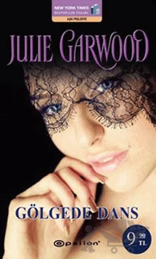 Gölgede Dans – Julie Garwood – Epsilon Yayınevi kitap kapağı