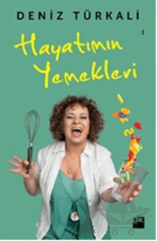 Hayatımın Yemekleri – Deniz Türkali – Doğan Kitap kitap kapağı
