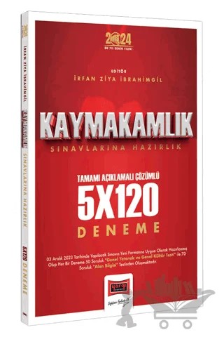 2024 Kaymakamlık Tamamı Açıklamalı Çözümlü 5x120 Deneme – Kolektif – Yargı Yayınevi kitap kapağı