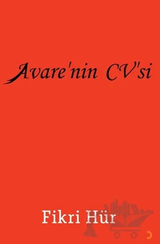 Avare’nin CV’si – Fikri Hür – Cinius Yayınları kitap kapağı
