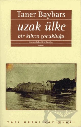 Uzak Ülke – Taner Baybars – Yapı Kredi Yayınları kitap kapağı