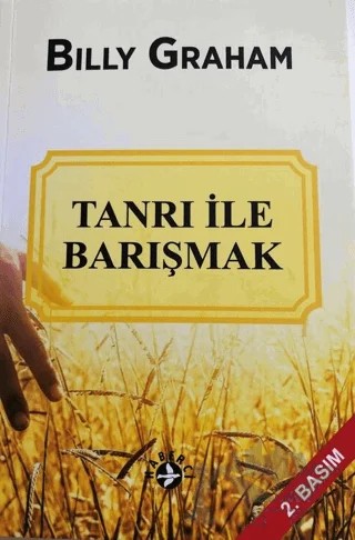 Tanrı ile Barışmak – Billy Graham – Haberci Basın Yayın kitap kapağı