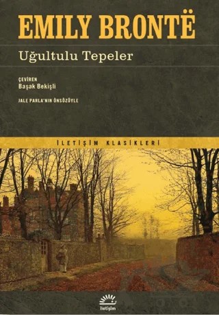 Uğultulu Tepeler – Emily Bronte – İletişim Yayınevi kitap kapağı