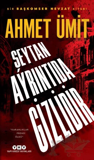 Şeytan Ayrıntıda Gizlidir – Ahmet Ümit – Yapı Kredi Yayınları kitap kapağı