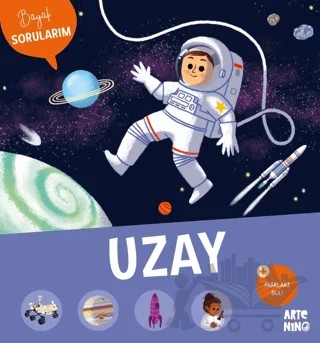 Büyük Sorularım - Uzay – Astrid Dumontet – Artenino Yayıncılık kitap kapağı