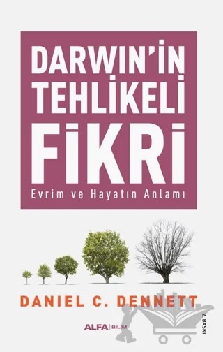 Darwin'in Tehlikeli Fikri – Daniel C. Dennett – Alfa Yayınları kitap kapağı