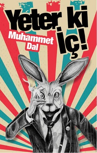 Yeter ki İç! – Muhammet Dal – Cinius Yayınları kitap kapağı