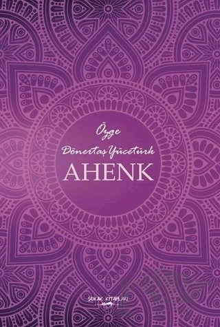 Ahenk – Özge Dönertaş Yücetürk – Sokak Kitapları Yayınları kitap kapağı