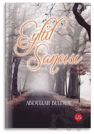 Eylül Sancısı – Abdullah Buldum – US Yayınları kitap kapağı