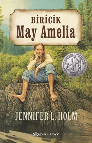 Biricik May Amelia – Jennifer L. Holm – Epsilon Yayınevi kitap kapağı