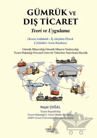 Gümrük ve Dış Ticaret – Nejat Çoğal – Orion Kitabevi kitap kapağı