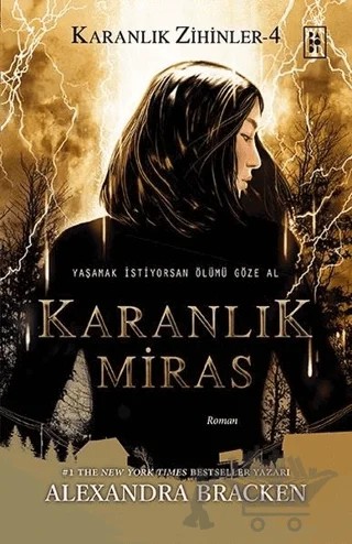 Karanlık Miras - Karanlık Zihinler 4 – Alexandra Bracken – Parodi Yayınları kitap kapağı
