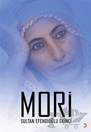 Mori – Sultan Efendioğlu Ekinci – Cinius Yayınları kitap kapağı