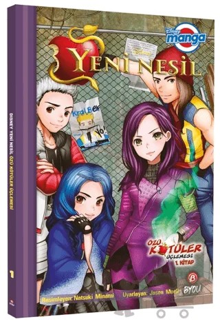 Disney Manga - Yeni Nesil: Özü Kötüler Üçlemesi 1. Kitap – Jason Muell – Beta Byou kitap kapağı