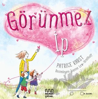 Görünmez İp – Patrice Karst – Mundi kitap kapağı