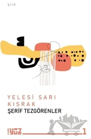 Yelesi Sarı Kısrak – Şerif Tezgörenler – Klaros Yayınları kitap kapağı