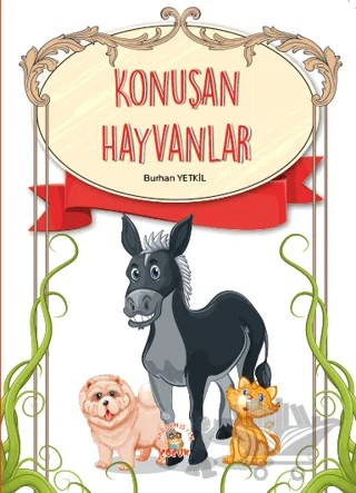 Konuşan Hayvanlar – Burhan Yetkil – Akademisyen Kitabevi kitap kapağı