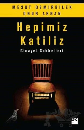 Hepimiz Katiliz – Mesut Demirbilek, Onur Akhan – Doğan Kitap kitap kapağı