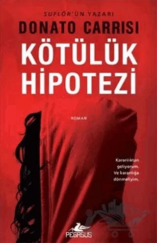 Kötülük Hipotezi – Donato Carrisi – Pegasus Yayınları kitap kapağı