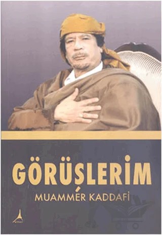 Görüşlerim – Muammer Kaddafi – Alter Yayıncılık kitap kapağı