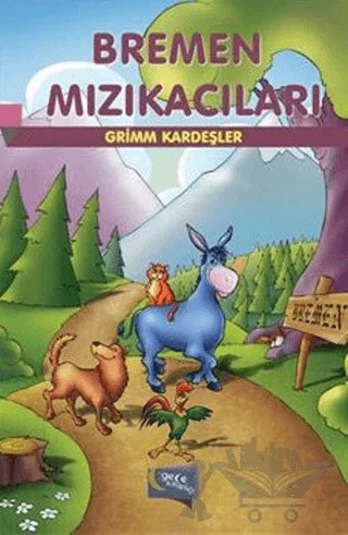 Bremen Mızıkacıları – Grimm Kardeşler – Gece Kitaplığı kitap kapağı