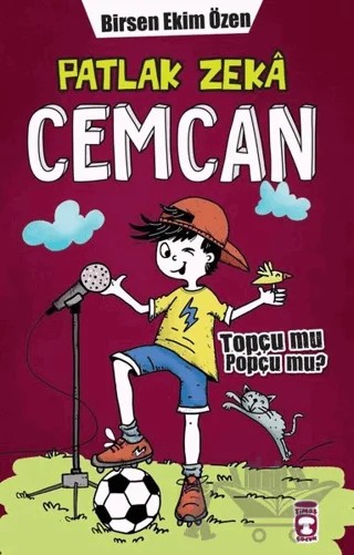 Topçu Mu Popçu Mu? - Patlak Zeka Cemcan 7 – Birsen Ekim Özen – Timaş Çocuk kitap kapağı