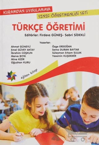 Türkçe Öğretimi – Firdevs Güneş, Sabri Sidekli – Eğiten Kitap kitap kapağı