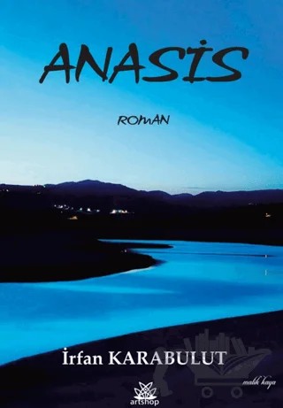 Anasis – İrfan Karabulut – Artshop Yayıncılık kitap kapağı