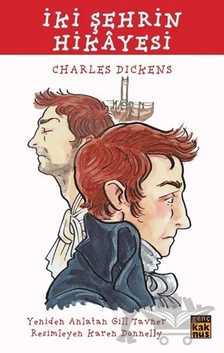 İki Şehrin Hikayesi – Charles Dickens – Kaknüs Genç kitap kapağı