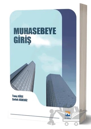 Muhasebeye Giriş – Tunç Köse, Şafak Ağdeniz – Nisan Kitabevi kitap kapağı