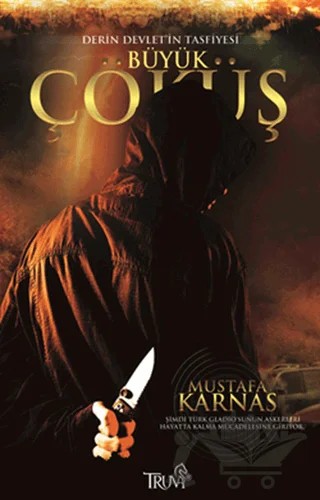 Büyük Çöküş – Mustafa Karnas – Truva Yayınları kitap kapağı