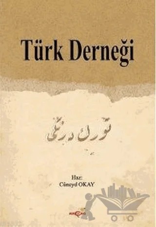 Türk Derneği – Kolektif – Akçağ Yayınları kitap kapağı