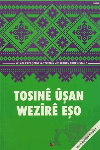 Tosıne Uşan – Wezire Eşo – Lis Basın Yayın kitap kapağı