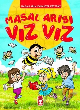 Masal Arısı Vız Vız – Kolektif – Timaş Çocuk kitap kapağı