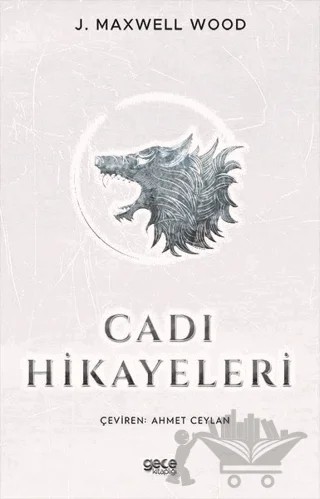 Cadı Hikayeleri – J. Maxwell Wood – Gece Kitaplığı kitap kapağı