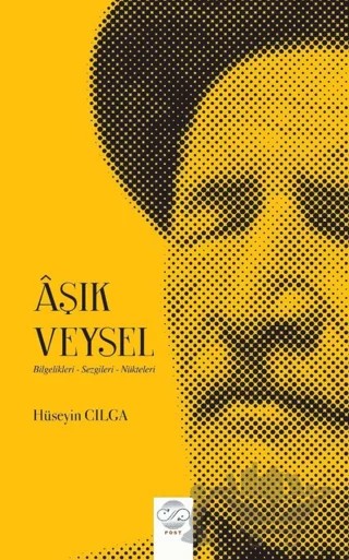 Aşık Veysel – Hüseyin Cılga – Post Yayınevi kitap kapağı