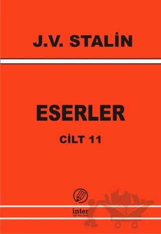 Eserler Cilt: 11 – Josef V. Stalin – İnter Yayınları kitap kapağı