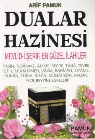 Yasin, Tebareke, Amme, Secde, Taha, Tevbe, Münafikun, Kalem Sureleri ve Dualar Hazinesi (Yas-024) – Arif Pamuk – Pamuk Yayıncılık kitap kapağı