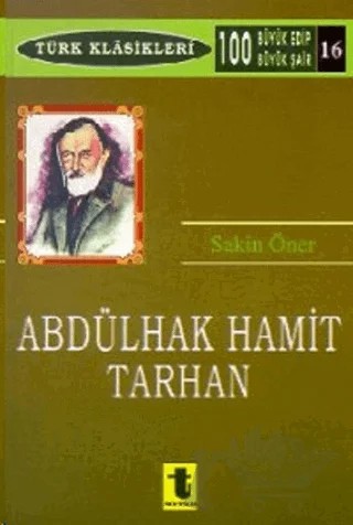 Abdülhak Hamit Tarhan – Sakin Öner – Toker Yayınları kitap kapağı
