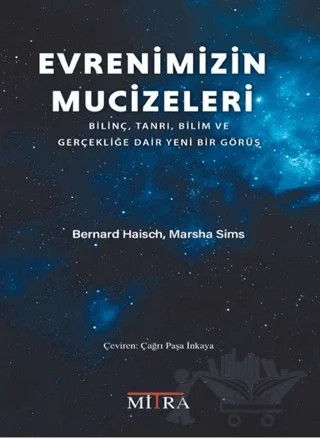 Evrenimizin Mucizeleri – Bernard Haisch, Marsha Sims – Mitra Yayınları kitap kapağı