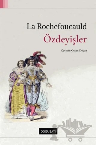 Özdeyişler – François de La Rochefoucauld – Doğu Batı Yayınları kitap kapağı