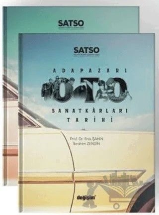 Adapazarı Oto Sanatkarları Tarihi Seti - 2 Kitap Takım – Enis Şahin – Değişim Yayınları kitap kapağı