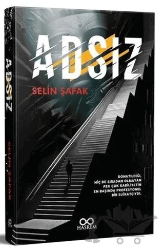Adsız – Selin Şafak – Hasrem Yayınları kitap kapağı