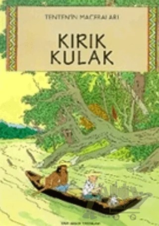Tenten’in Maceraları Kırık Kulak – Herge – Yapı Kredi Yayınları kitap kapağı