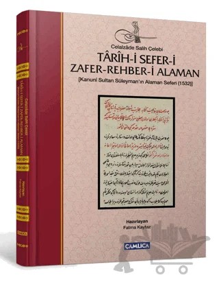 Tarih-i Sefer-i Zafer-Rehber-i Alaman – Celalzade Salih Çelebi – Çamlıca Basım Yayın kitap kapağı
